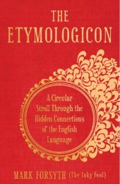 book The Etymologicon: A Circular Stroll Through the Hidden Connections of the English Language