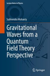 book Gravitational Waves from a Quantum Field Theory Perspective