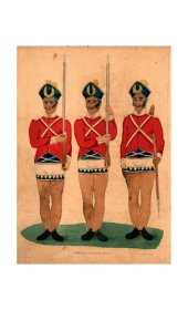 book The military costume of India in an exemplification of the manual and platoon exercises of the native troops and the British army in general