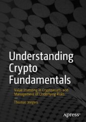 book Understanding Crypto Fundamentals: Value Investing in Cryptoassets and Management of Underlying Risks