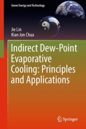 book Indirect Dew-Point Evaporative Cooling: Principles and Applications