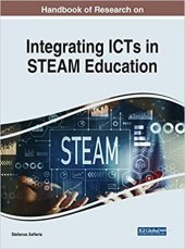 book Handbook of Research on Integrating ICTs in STEAM Education