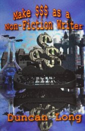 book Make $$$ As A Non-Fiction Writer