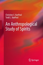 book An Anthropological Study of Spirits