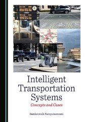 book Intelligent Transportation Systems: Concepts and Cases