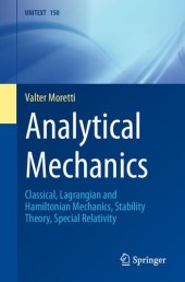 book Analytical Mechanics: Classical, Lagrangian and Hamiltonian Mechanics, Stability Theory, Special Relativity