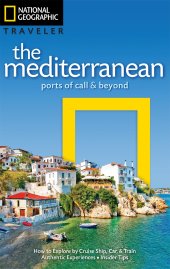 book National Geographic Traveler: The Mediterranean: Ports of Call and Beyond