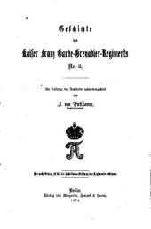 book Geschichte des Kaiser Franz Garde-Grenadier-Regiments Nr. 2