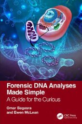 book Forensic DNA Analyses Made Simple: A Guide for the Curious