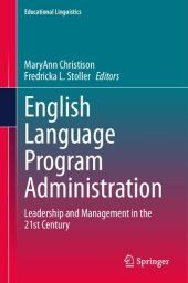 book English Language Program Administration: Leadership and Management in the 21st Century