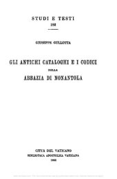 book Gli antichi cataloghi e i codici della Abbazia di Nonantola-Les manuscrits de l'Abbaye de Nonantola