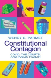 book Constitutional Contagion: COVID, the Courts, and Public Health