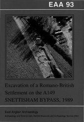 book Excavation of a Romano-British Settlement on the A149 Snettisham Bypass, 1989