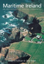 book Maritime Ireland: An Archaeology of Coastal Communities