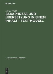 book Paraphrase und Übersetzung in einem Inhalt↔Text-Modell