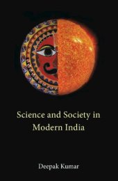 book Science and Society in Modern India