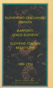 book Slovene-Italian Relations, 1880-1956