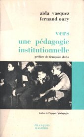 book Vers une pédagogie institutionelle