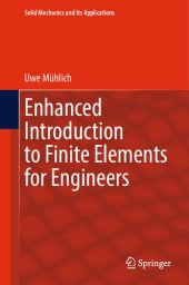 book Enhanced Introduction to Finite Elements for Engineers