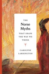 book The Norse Myths That Shape the Way We Think