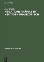 book Negationspräfixe im heutigen Französisch