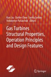 book Gas Turbines Structural Properties, Operation Principles and Design Features