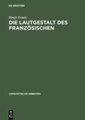 book Die Lautgestalt des Französischen: Typologische Untersuchungen