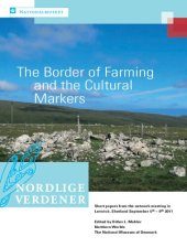 book The Border of Farming and the Cultural Markers: Short Papers from the Network Meeting in Lerwick, Shetland, September 5th-9th 2011