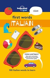 book First Words - Italian: 100 Italian words to learn