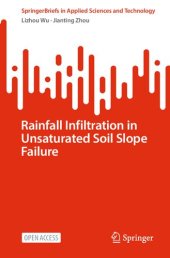 book Rainfall Infiltration in Unsaturated Soil Slope Failure