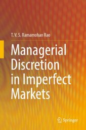 book Managerial Discretion in Imperfect Markets