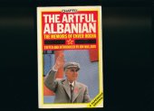 book The Artful Albanian: The Memoirs of Enver Hoxha