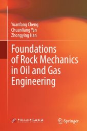 book Foundations of Rock Mechanics in Oil and Gas Engineering