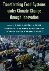 book Transforming Food Systems Under Climate Change through Innovation