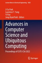 book Advances in Computer Science and Ubiquitous Computing: Proceedings of CUTE-CSA 2022