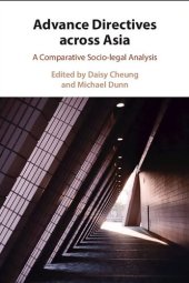 book Advance Directives Across Asia: A Comparative Socio-legal Analysis