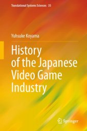 book History of the Japanese Video Game Industry