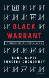 book Black Warrant: Confessions of a Tihar Jailer