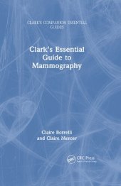 book Clark's Essential Guide to Mammography