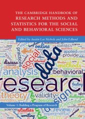 book The Cambridge Handbook of Research Methods and Statistics for the Social and Behavioral Sciences: Volume 1: Building a Program of Research