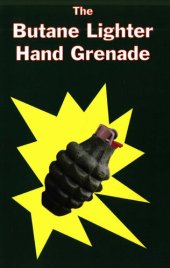 book The Butane Lighter Hand Grenade