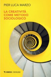 book La creatività come metodo sociologico