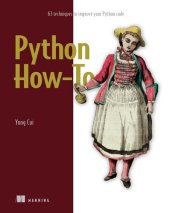 book Python How-To: 63 techniques to improve your Python code