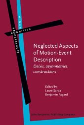 book Neglected Aspects of Motion-Event Description (Human Cognitive Processing)