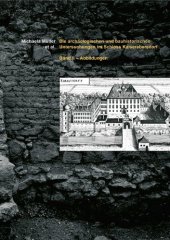 book Die archäologischen und bauhistorischen Untersuchungen im Schloss Kaiserebersdorf. Bd. 2. Abbildungen