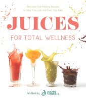 book Juices for Total Wellness