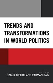 book Trends and Transformations in World Politics