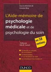 book L'Aide-mémoire de psychologie médicale et psychologie du soin - en 58 notions