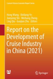 book Report on the Development of Cruise Industry in China (2021)