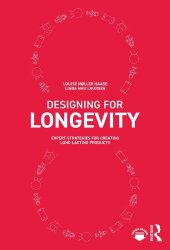 book Designing for Longevity: Expert Strategies for Creating Long-Lasting Products